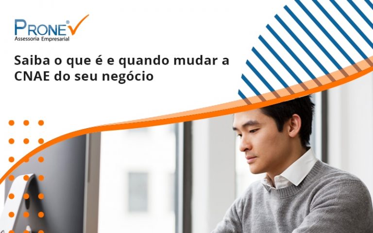 Saiba o que é e quando mudar a CNAE do seu negócio